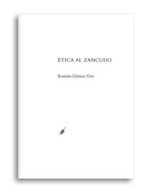 Ética al zancudo