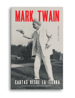 mark twain cartas tierra