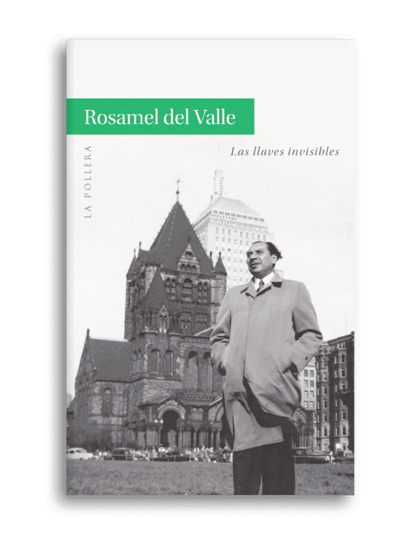 rosamel del valle llaves invisibles