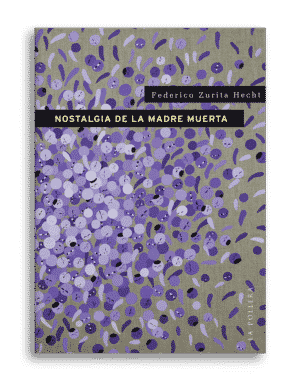 Nostalgia de la madre muerta