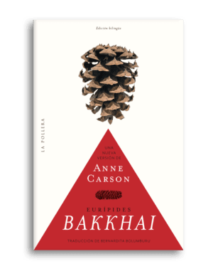 bakkhai euripides anne carson
