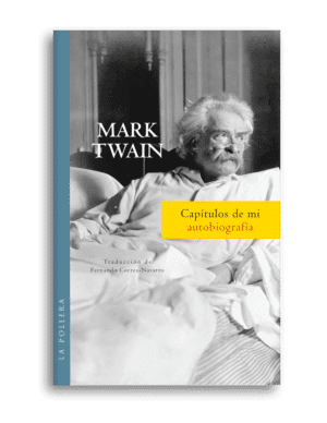 Capítulos de mi autobiografía