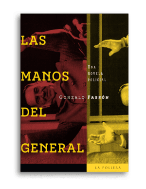 Las manos del General